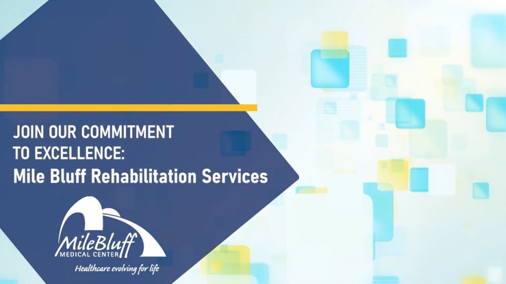 Join Mile Bluff's Rehabilitation Team! Thumbnail
